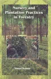 Nursery and Plantation Practices in Forestry 2nd Edition PDF