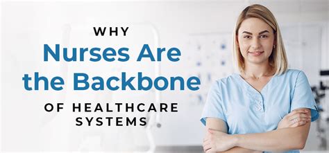 Nurses: The Backbone of Healthcare