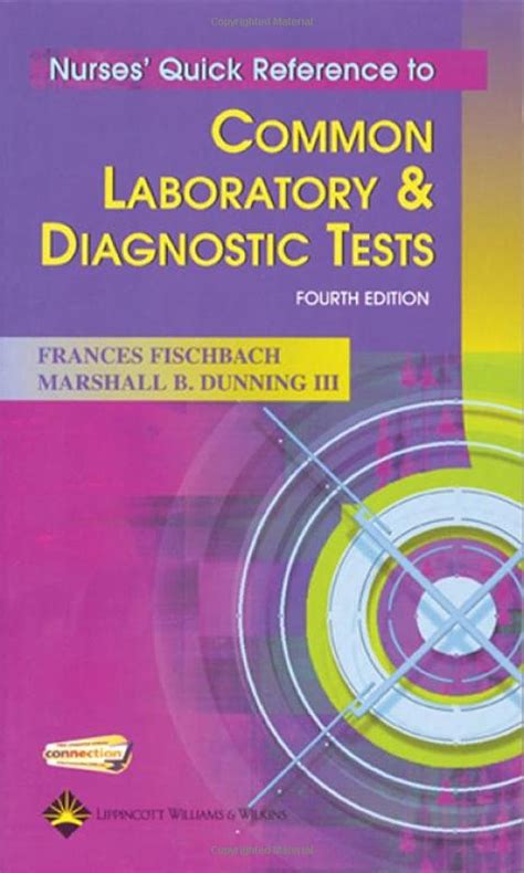 Nurses Quick Reference to Common Laboratory and Diagnostic Tests Kindle Editon