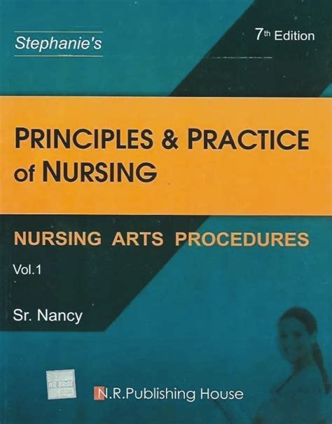 Nursing Arts Principles and Practice PDF