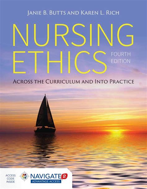 Nursing Ethics Across the Curriculum and Into Practice Epub