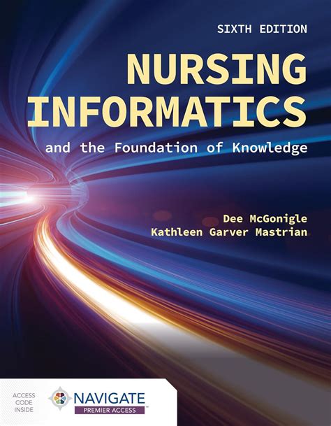 Nursing Informatics And The Foundation Of Knowledge Kindle Editon