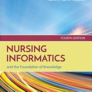 Nursing Informatics And The Foundation Of Knowledge, Third Edition Ebook Kindle Editon