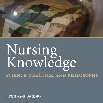 Nursing Knowledge Science, Practice, and Philosophy PDF