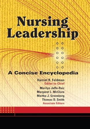 Nursing Leadership A Concise Encyclopedia PDF