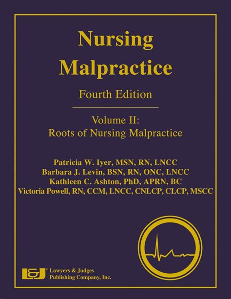 Nursing Malpractice Roots of Nursing Malpractice PDF