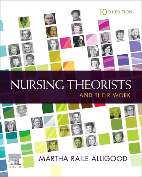 Nursing Theorists and Their Work Reader