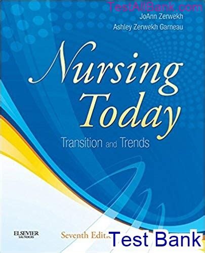 Nursing Today: Transition And Trends, 7e Ebook Reader