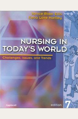 Nursing in Today's World Challenges Epub