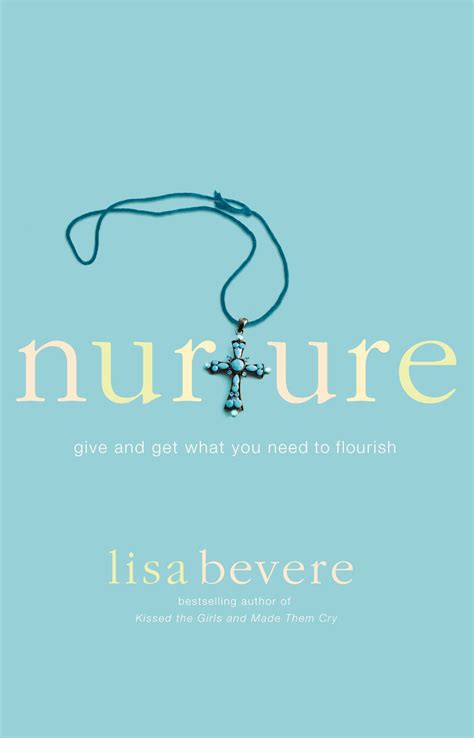 Nurture Give and Get What You Need to Flourish Doc