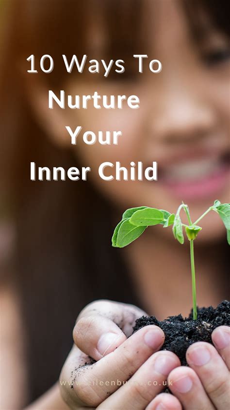 Nurture Your Inner Child: