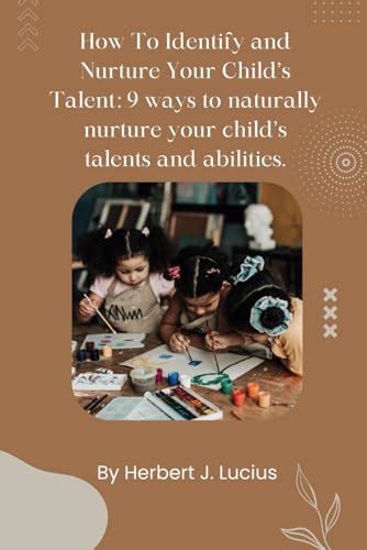 Nurture your Child's Talent & Personality Kindle Editon