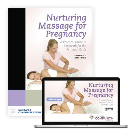 Nurturing Massage for Pregnancy: A Practical Guide to Bodywork for the Perinatal Cycle Kindle Editon
