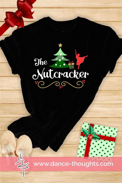 Nutcracker Ballet Shirts: A Timeless Classic for the Holidays