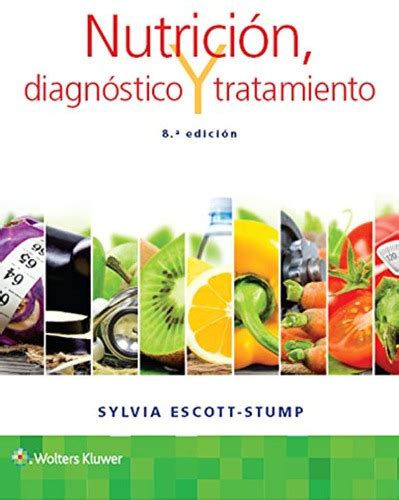 Nutrición diagnóstico y tratamiento 8e Spanish Edition PDF