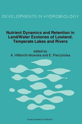 Nutrient Dynamics and Retention in Land/Water Ecotones of Lowland, Temperate Lakes and Rivers PDF