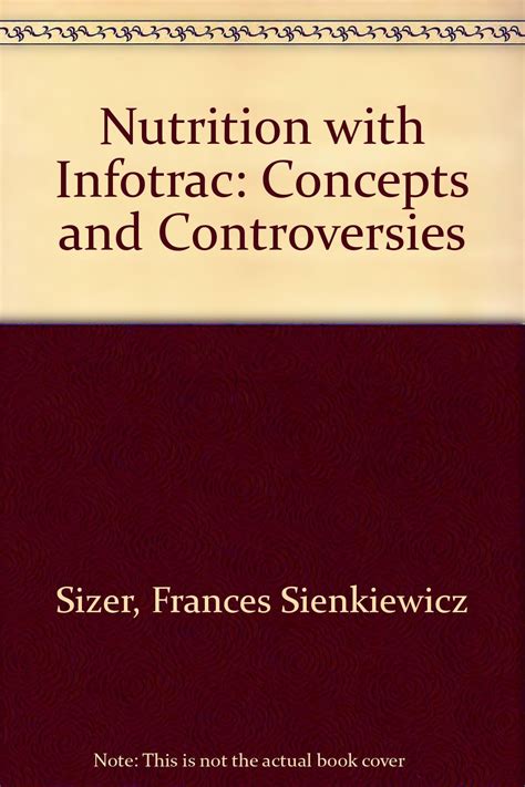 Nutrition Controversies Frances Sienkiewicz Sizer Doc