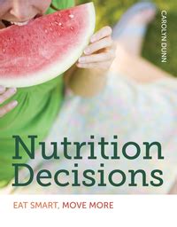 Nutrition Decisions Eat Smart, Move More Kindle Editon