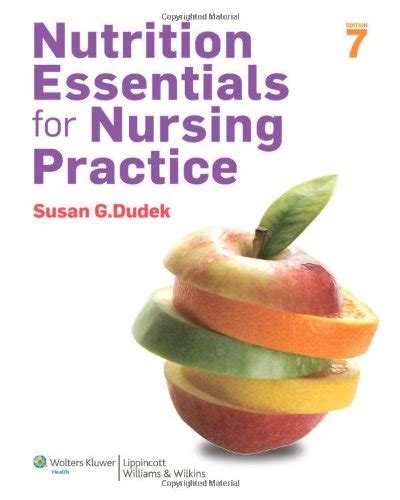 Nutrition Essentials for Nursing Practice Reader