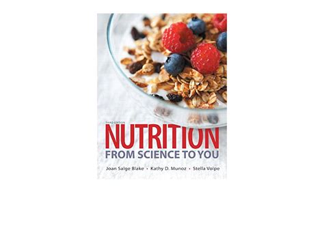 Nutrition From Science to You 3rd Edition Kindle Editon