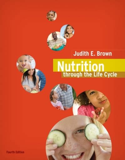 Nutrition Through the Life Cycle 4th Edition Doc