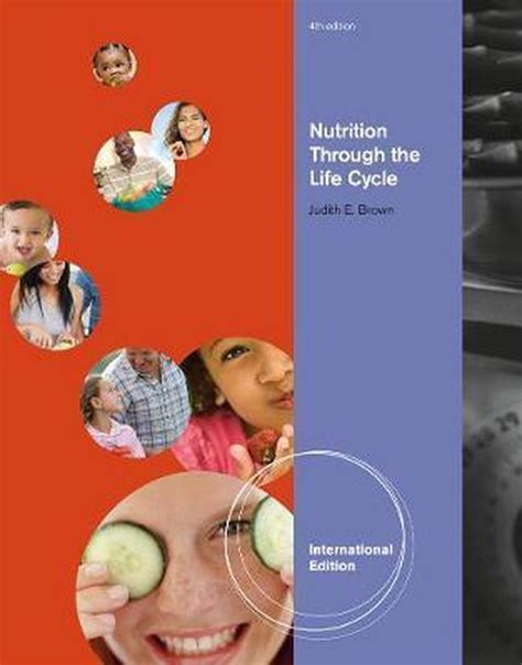 Nutrition Through the Life Cycle 4th Edition Doc