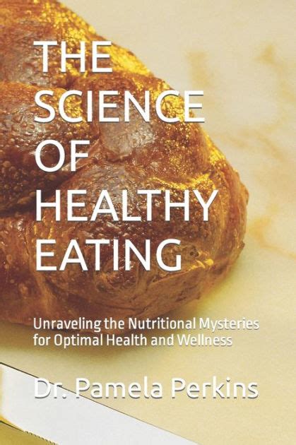 Nutrology: The Science of Healthy Eating