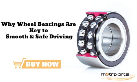 O'Reilly's Wheel Bearings: The Ultimate Solution for Smooth and Safe Driving