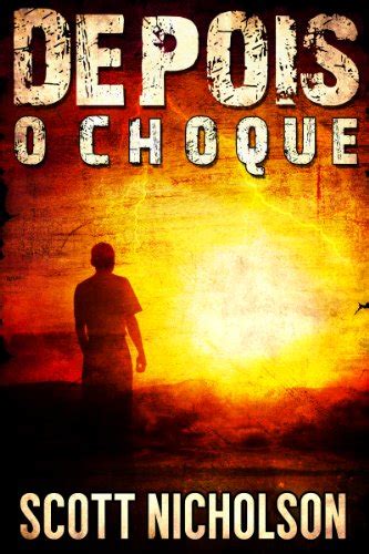 O Choque Dopois Volume 1 Portuguese Edition Reader