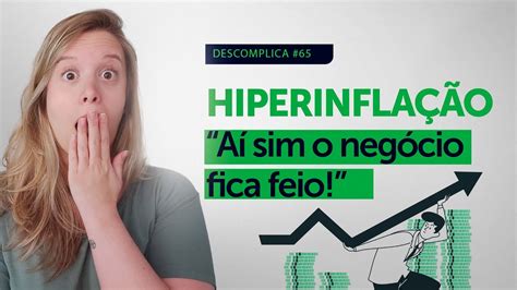 O Contexto da Hiperinflação