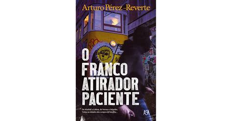 O Franco Atirador Paciente Ebook PDF