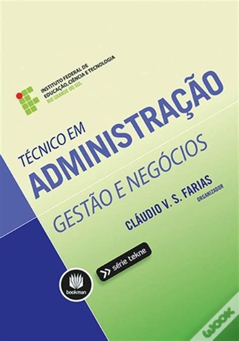 O Guia Definitivo para o Técnico em Administração: Domine a Arte da Gestão