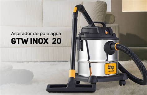 O Guia Definitivo sobre o Motor Aspirador Wap GTW Inox 20: Um Poderoso Aliado para a Limpeza Doméstica