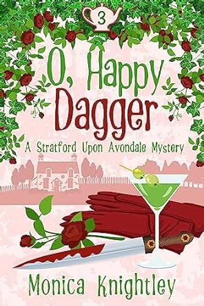 O Happy Dagger The Stratford Upon Avondale Mysteries Volume 3 Epub