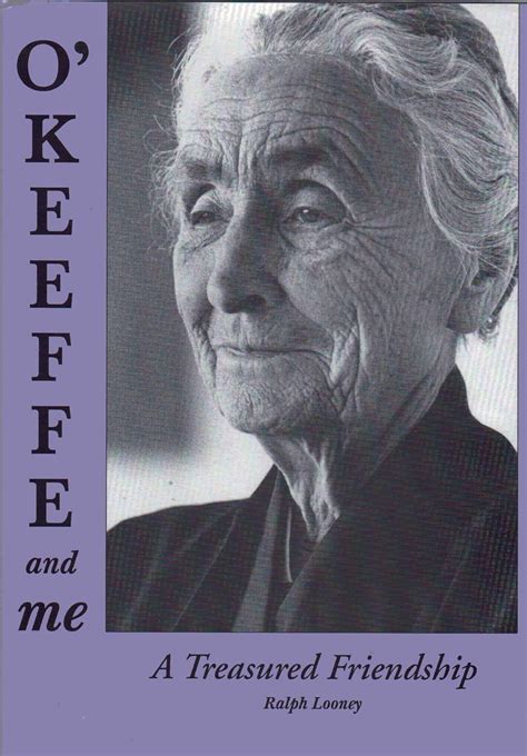 O Keeffe and Me A Treasured Friendship Doc