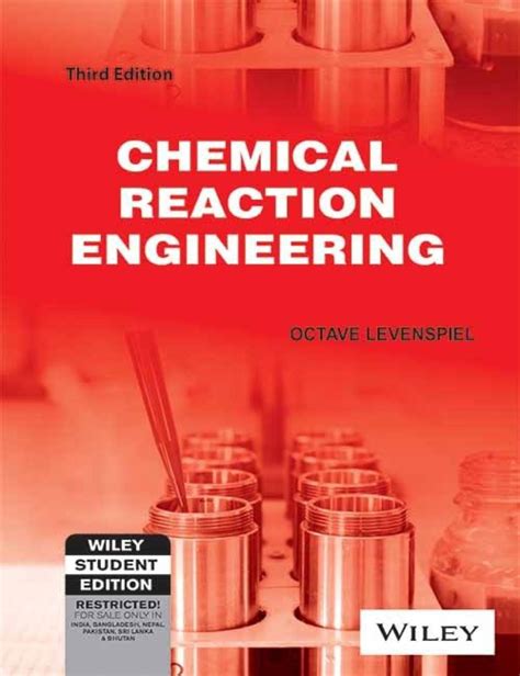 O Levenspiel Chemical Reaction Engineering 3rd 139490 PDF Doc