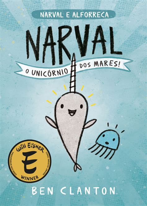 O Narval: O Unicórnio dos Mares