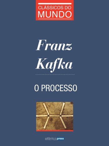O Processo Clássicos do Mundo Livro 1 Portuguese Edition PDF