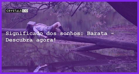 O Significado Oculto por Trás dos Sonhos com Baratas