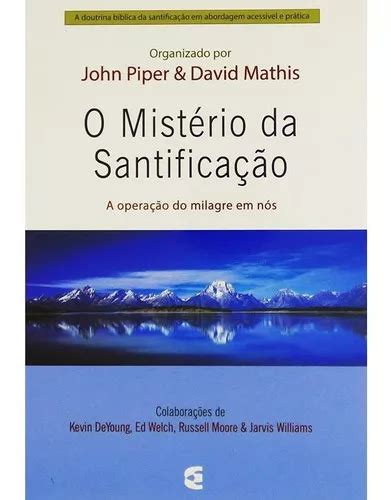 O mistério da santificação Portuguese Edition Kindle Editon
