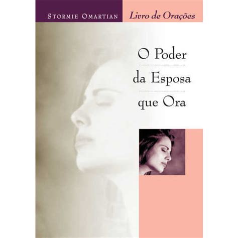 O poder da esposa que ora Livro de orações Portuguese Edition Kindle Editon