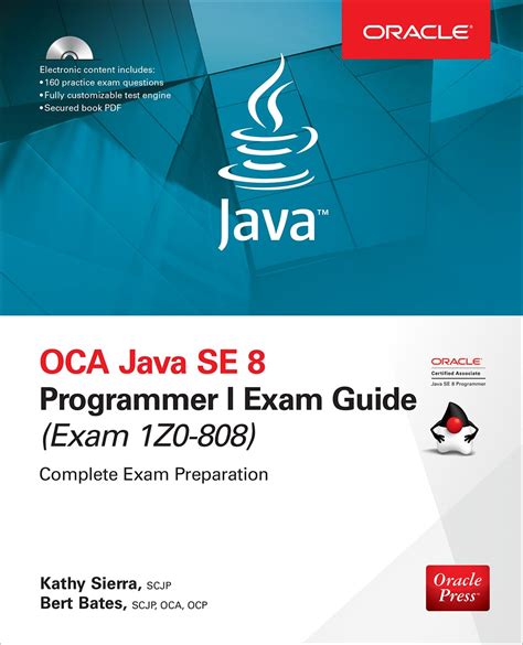 OCA Java SE 8 Programmer I Exam Guide Exams 1Z0-808 Reader