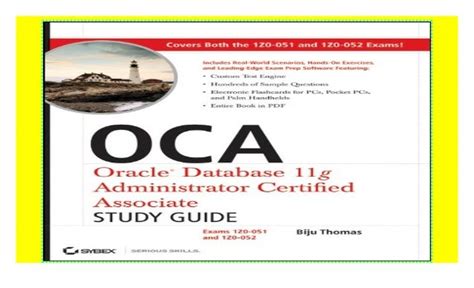 OCA Oracle Database 11g Administrator Certified Associate Study Guide Exams1Z0-051 and 1Z0-052 Kindle Editon