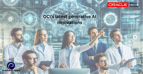 OCI Generative AI Agent: Unlock the Power of 1 Trillion Possibilities