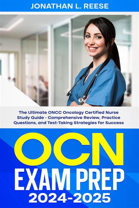 OCN Study Guide OCN Test Prep and Practice Questions for the Oncology Certified Nurse Epub