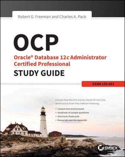 OCP Oracle Database 12c Administrator Certified Professional Study Guide : Exam 1Z0-063 Epub