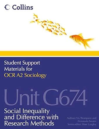 OCR A2 Sociology Unit G674 Social Inequality and Difference with Research Methods PDF