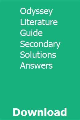 ODYSSEY LITERATURE GUIDE SECONDARY SOLUTIONS ANSWERS Ebook Kindle Editon
