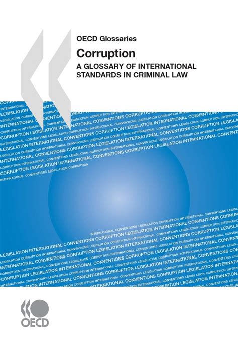 OECD Glossaries Corruption A Glossary of International Standards in Criminal Law PDF