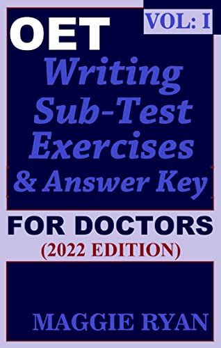 OET 2018 Writing for Doctors VOL 1 OET Writing Books for Doctors by Maggie Ryan Kindle Editon